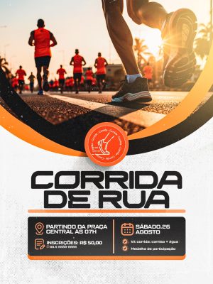 Corrida de Rua Sábado 26 Agosto Partindo da Praça PSD Editável