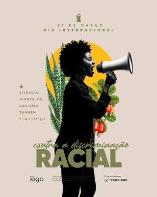 Discriminação Racial 21 Março Contra a Discriminação PSD Editável