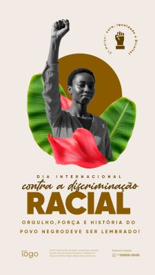 Story Discriminação Racial Dia Combate Luta Igualdade e Direito PSD Editável