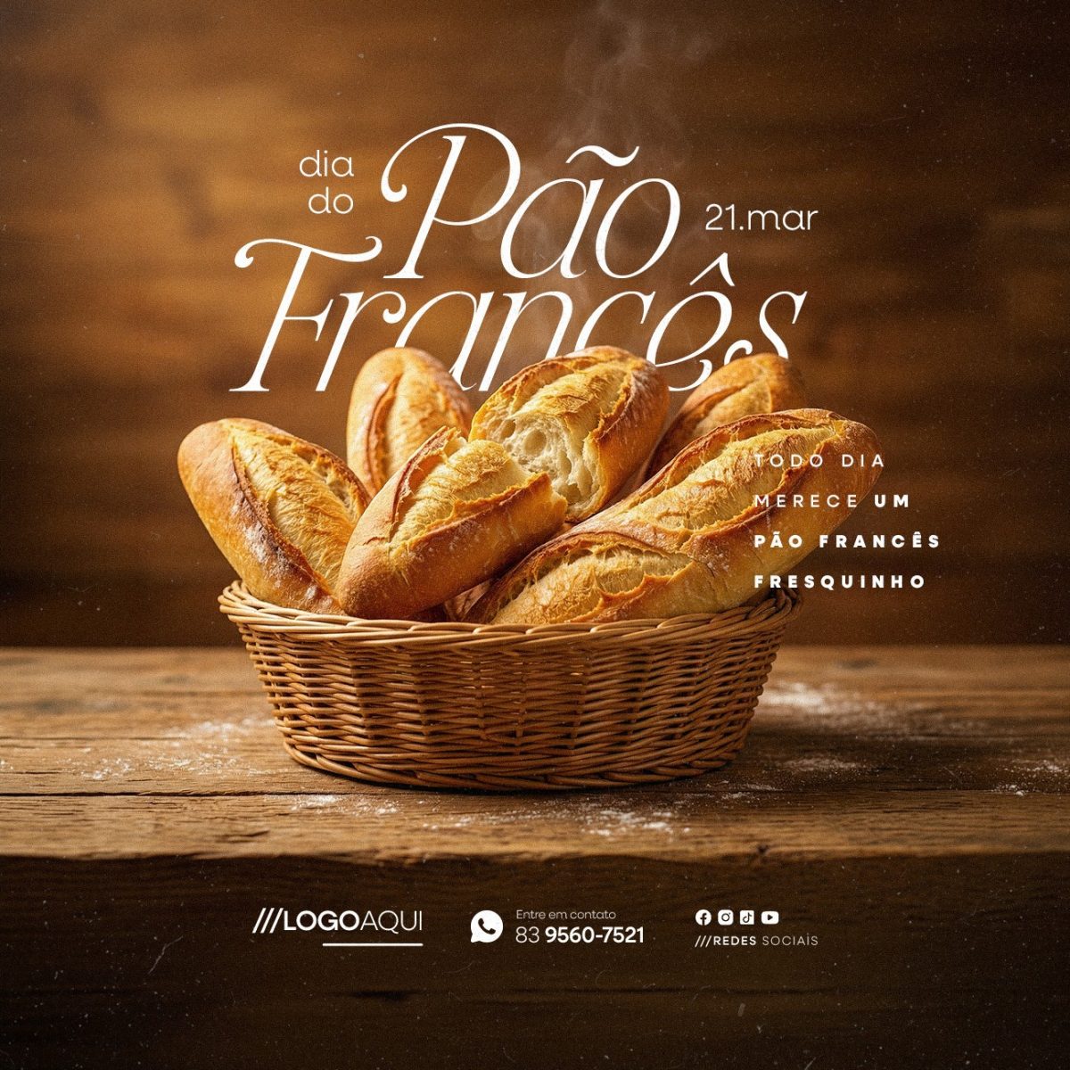 Dia do Pão Francês 21 de Março PSD Editável