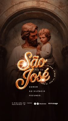 Story Dia de São José 19 de Março Homem do Silêncio Fecundo PSD Editável