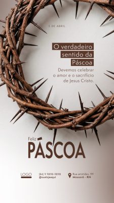 Story Páscoa O Verdadeiro Sentido da Páscoa Mensagem Cristã PSD Editável