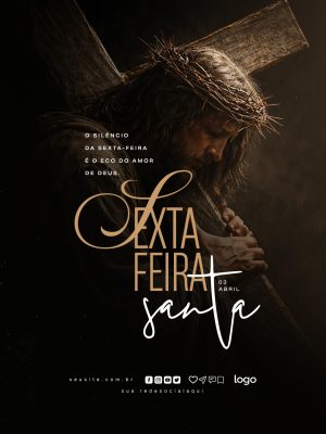 Sexta-feira Santa O Silêncio É O Eco Do Amor de Deus PSD Editável