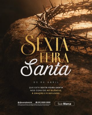Sexta-Feira Santa Que a Paz da Páscoa Alcance Seu Lar PSD Editável