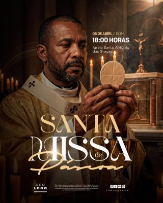 Santa Missa de Páscoa 05 de Abril Domingo Post Social PSD Editável