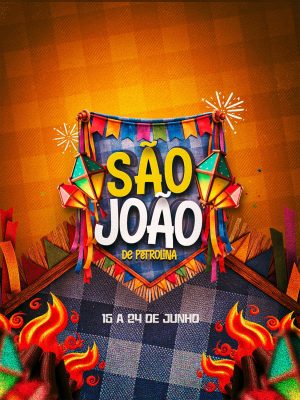 São João De Petrolina 15 a 24 de Junho Arte Festiva PSD Editável