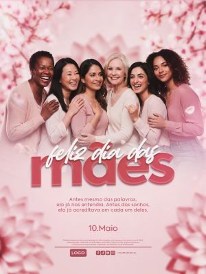 Dia das Mães 10 de Maio Feliz Dia das Mães Mulheres Felizes PSD Editável
