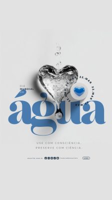 Story Dia Mundial da Água 22 de Março PSD Editável