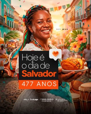 Salvador .Anos Hoje é o Dia de Salvador PSD Editável