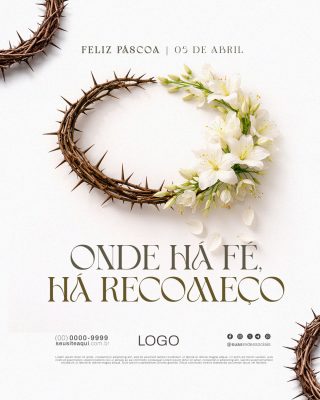 Páscoa Feliz Onde Há Fé Há Recomeço Arte Digital PSD Editável