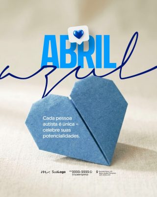 Abril Azul Conscientização Autismo Celebre o Potencial PSD Editável