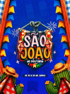 São João Festa Junina de Petrolina Arte Festiva PSD Editável