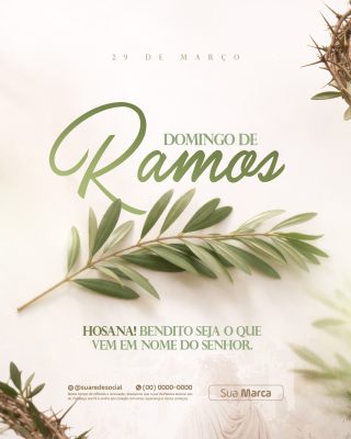 Domingo de Ramos Mensagem de Fé e Paz PSD Editável