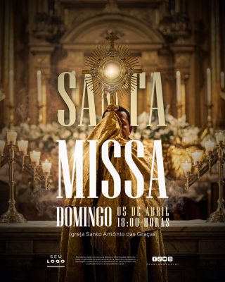 Páscoa Santa Missa Domingo 05 de Abril Evento Religioso PSD Editável