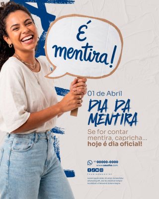 Dia da Mentira 01 de Abril Social Media PSD Editável