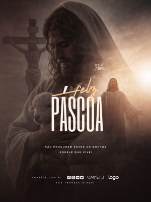 Pascoa 05 Abril Feliz Pascoa Não Procurem Entre os Mortos PSD Editável