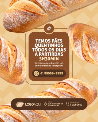 Padaria Temos Pães Quentinhos Todos os Dias PSD Editável