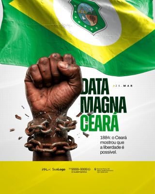 Data Magna Ceará 25 Março 1884 Liberdade Possível PSD Editável