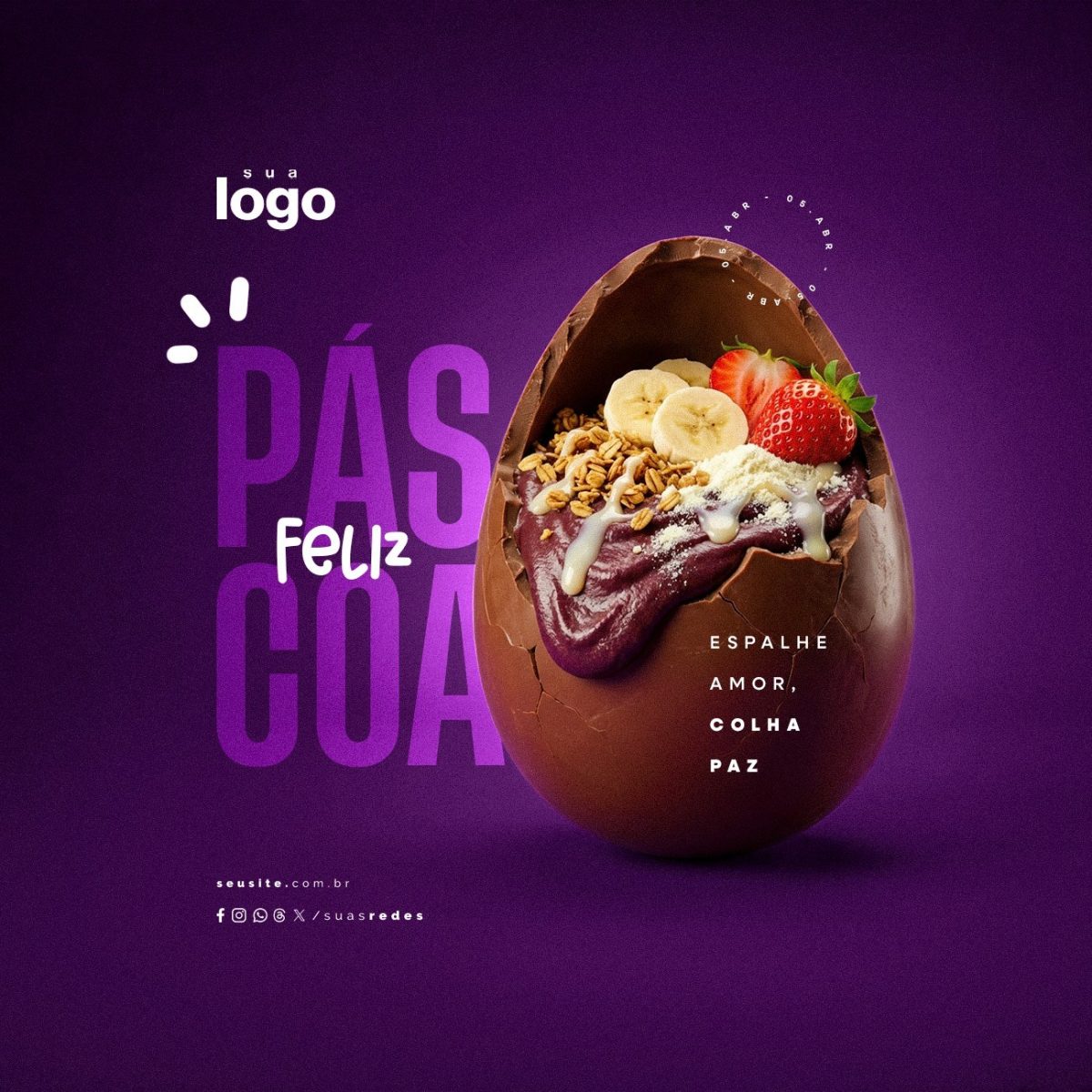 Feliz Páscoa 5 de Abril Espalhe Amor Colha Paz Açaiteria PSD Editável