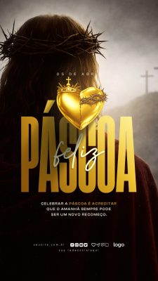 Páscoa Feliz 05 de Abril Recomeço Divulgação PSD Editável
