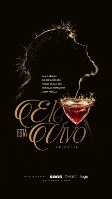 Páscoa Ele Está Vivo Mensagem Cristã de Ressurreição 05 Abril PSD Editável