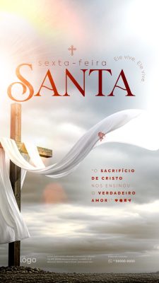 Story Sexta-feira Santa O Sacrifício do Amor Arte Sacra PSD Editável