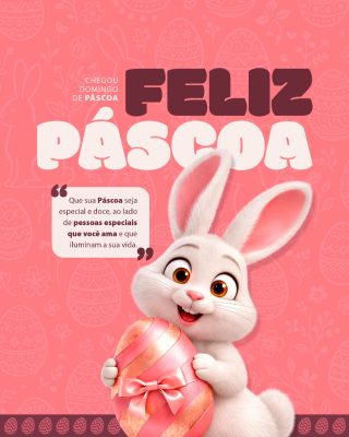 Páscoa Chegou Domingo de Páscoa Coelhinho Feliz Mensagem PSD Editável