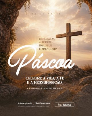 Feliz Páscoa Feliz e Abençoada Celebre a Vida a Fé e a Ressurreição PSD Editável