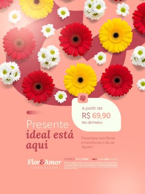 Floricultura Presente Ideal está Aqui Flores PSD Editável