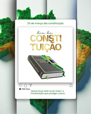 Dia da Constituição 25 de Março Brasil Post Redes Sociais PSD Editável