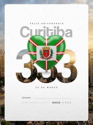 Feliz Aniversário Curitiba 333 Anos 29 de Março PSD Editável