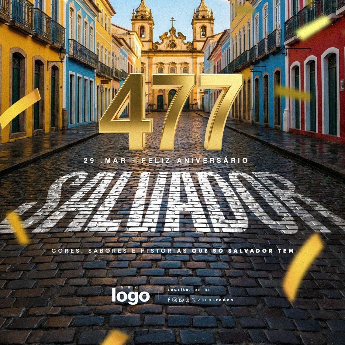 Feliz Aniversário Salvador 477 anos PSD Editável