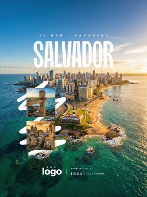 Parabéns Salvador  477 Anos 29 Março PSD Editável