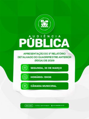 Audiência Pública Relatório Detalhado Anual Evento Cívico PSD Editável