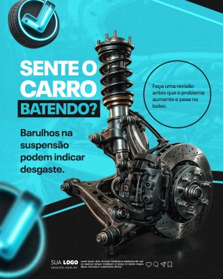 Manutenção Automotiva Sente o Carro Batendo? PSD Editável