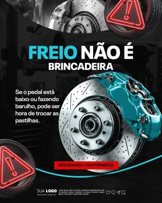 Freio Não É Brincadeira Dicas de Segurança Veicular PSD Editável