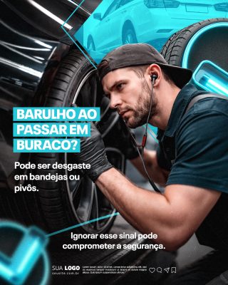 Manutenção Automotiva Barulho ao Passar em Buraco Alerta PSD Editável