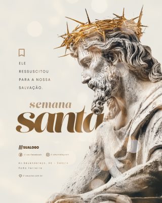 Semana Santa Ele Ressuscitou Para Nossa Salvação PSD Editável