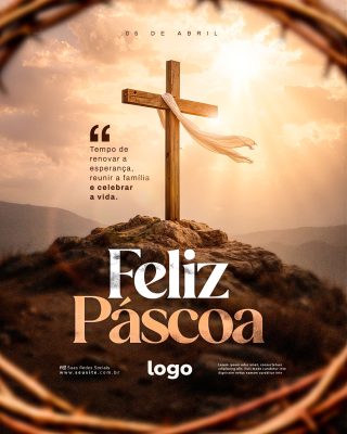 FELIZ PÁSCOA Tempo de Renovar a Esperança PSD Editável