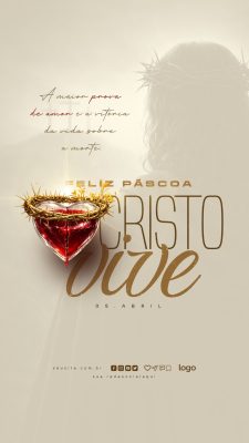Páscoa Feliz Cristo Vive Coração e Coroa Espinhos PSD Editável