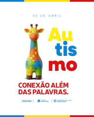 Autismo 02 de Abril Conexão Além das Palavras PSD Editável