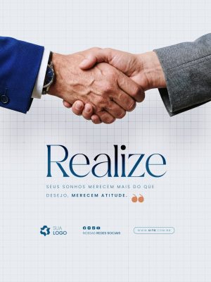 Frase Motivacional Realize Seus Sonhos Merecem Mais do Que Desejo PSD Editável