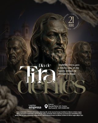 Tiradentes 21 de Abril Dia da Liberdade no Brasil PSD Editável