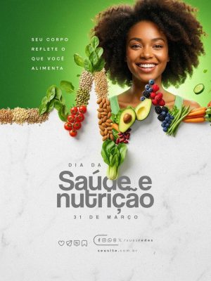 Dia da Saúde e Nutrição 31 de Março PSD Editável