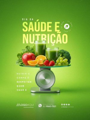 Dia da Saúde e Nutrição 31 de Março Nutrir o Corpo É Respeitar Você PSD Editável