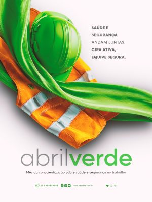 Abril Verde Saúde e Segurança Andam Juntas PSD Editável