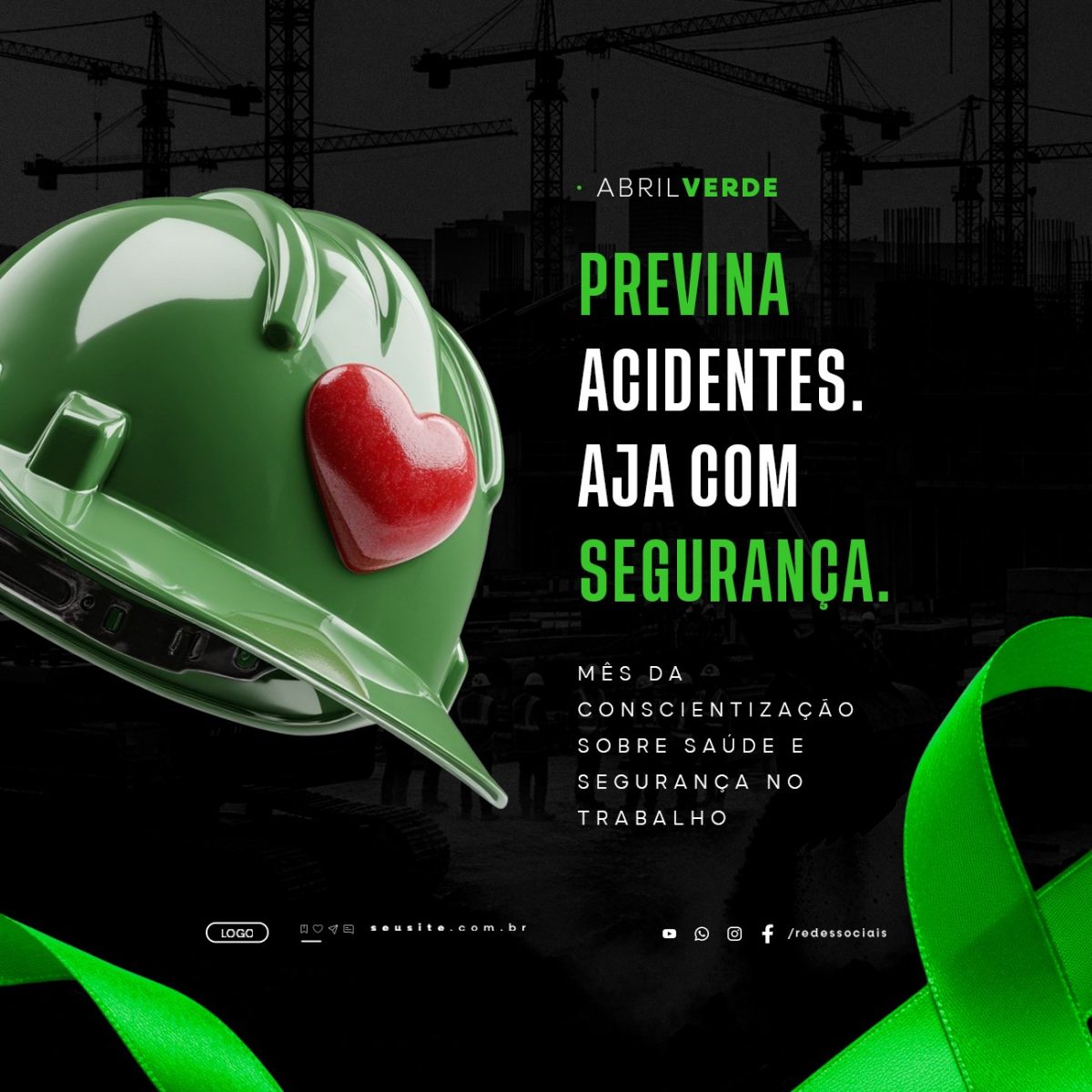 Abril Verde Mês da Conscientização Sobre Saúde e Segurança No Trabalho PSD Editável