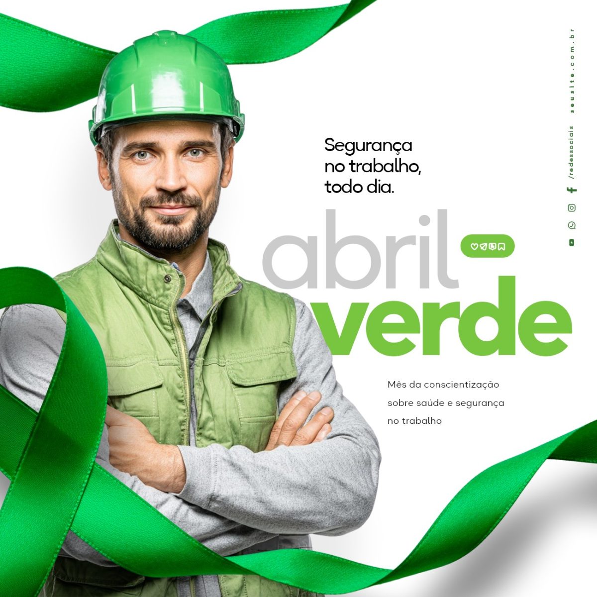 Abril Verde Segurança No Trabalho Todo Dia PSD Editável