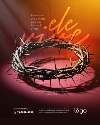 Páscoa Coroa de Espinhos Ele Vive  PSD Editável