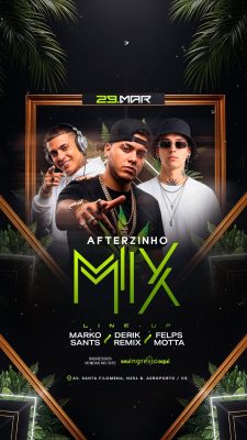 Story Flyer Próximos Shows Festa Afterzinho Mix PSD Editável